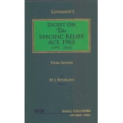 Lawmann's Digest on The Specific Relief Act, 1963 (1991-2016) by Adv. M. L. Bhargava [3rd HB Edn. 2017] for Kamal Publisher